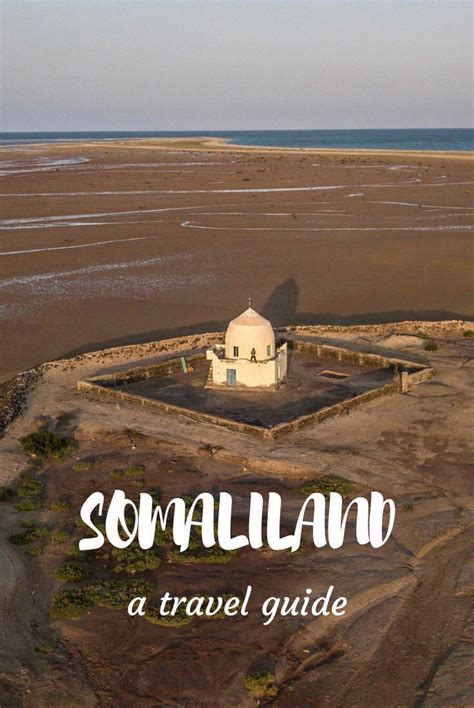 Tips and how to travel to Somaliland in 2024 - Against the Compass