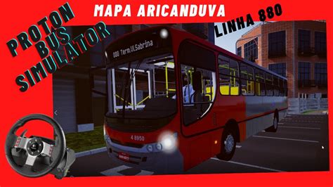 Proton Bus Simulator Mapa Aricanduva Youtube