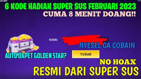 Kode Redeem Super Sus Terbaru Code Hadiah Super Sus Terbaru