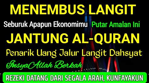 Alhamdulillah Terbukti Baru Putar Sekali Rejeki Datang Surat Yasin