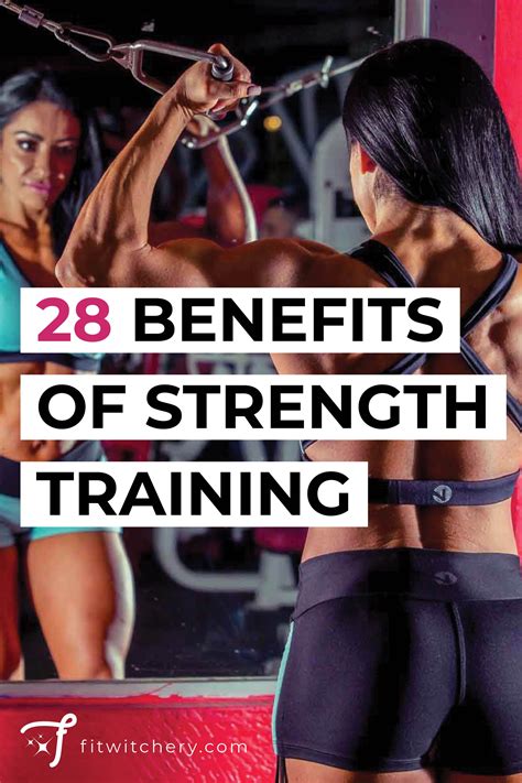 28 Benefits Of Strength Training Benefits Of Strength Training