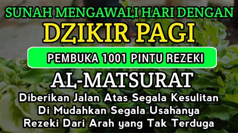 Dzikir Pagi Di Hari Rabu Pembuka Pintu Rezeki Zikir Pembuka Pintu