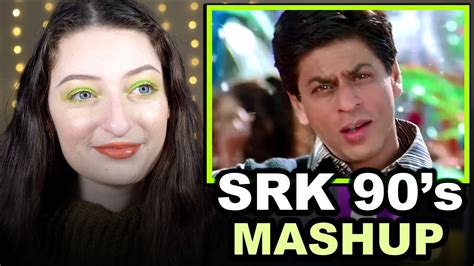 90 S Srk Mashup Reaction Best Of Shah Rukh Khan Main Hoon Na Kuch Kuch Hota Hai Kal Ho