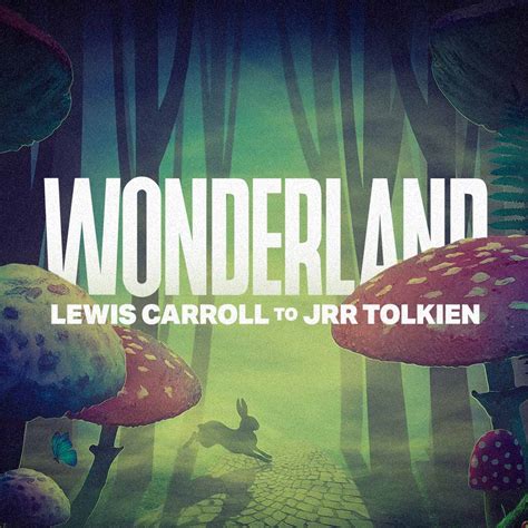 Watch Wonderland: Lewis Carroll to JRR Tolkien on BBC Select