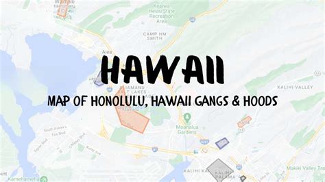 Mapping Hawaii Gangs Influence: A Guide to Hawaii Hoods