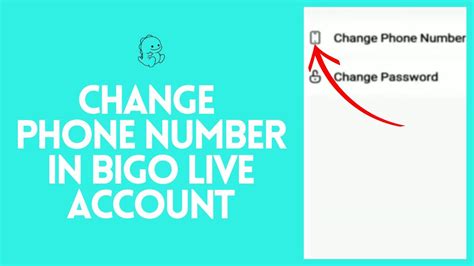 How To Change Update Phone Number In Bigo Live Account 2024 YouTube