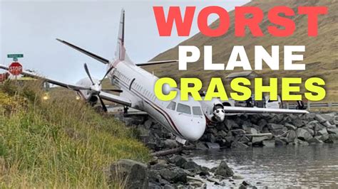 Top 10 Worst Plane Crashes Youtube