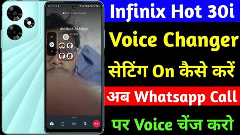 Infinix Hot 30i Voice Changer Setting Infinix Hot 30i Whatsapp Call