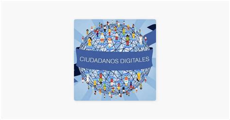 ‎derechos Y Obligaciones Del Ciudadano Digital On Apple Podcasts