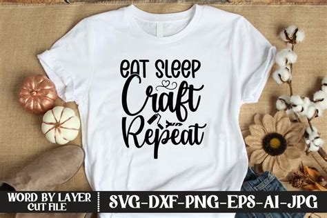 Eat Sleep Craft Repeat Svg Graphic By Kfcrafts · Creative Fabrica