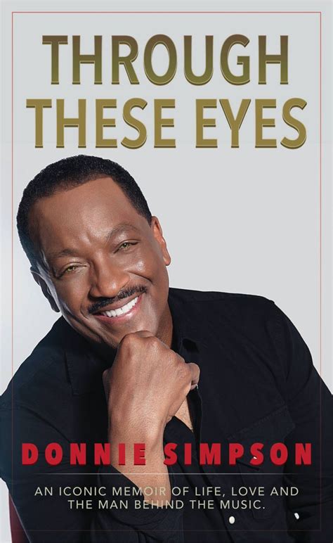 Donnie Simpson Announces His Memoir Through These Eyes” Majic 1023