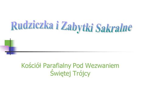 Ko Ci Parafialny Pod Wezwaniem Wi Tej Tr Jcy Ppt Pobierz