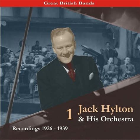 Spiele Great British Bands Jack Hylton And His Orchestra Volume 1