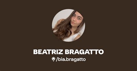 Beatriz Bragatto Instagram Tiktok Linktree