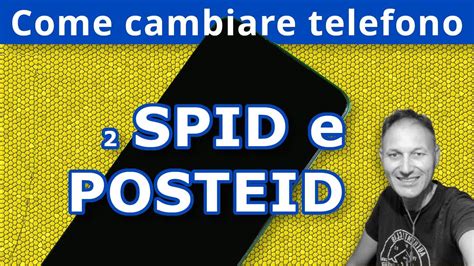 Come Trasferire Spid E Posteid Sul Nuovo Telefono Daniele