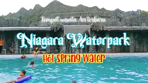 Niagara Water Park And Hot Spring Water ⁉️ Di Tengah Kota Purwakarta