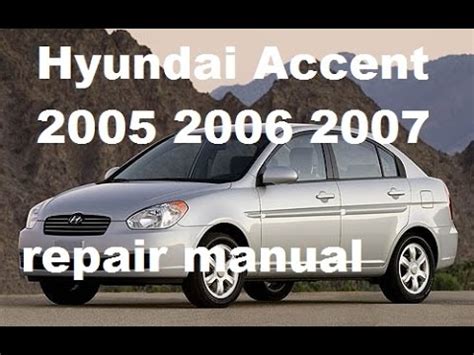 Hyundai Accent Repair Manual Youtube