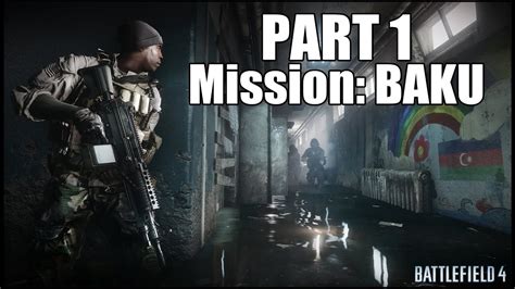 Battlefield Gameplay Walkthrough Part Campaign Mission Baku