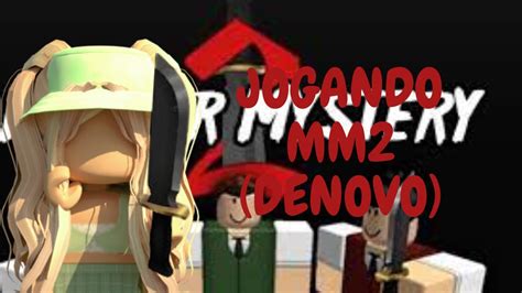 Jogando Mm2denovo Kakakakft Liliminiplayer Youtube