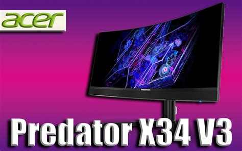 Acer Predator Z57 X34 V3 X39 X34 X Nowe Gamingowe Monitory