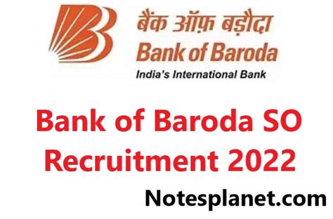 Bank Of Baroda SO Recruitment 2022 NotesPlanet