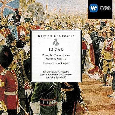 Play Elgar Pomp Circumstance Marches Cockaigne Froissart By Sir