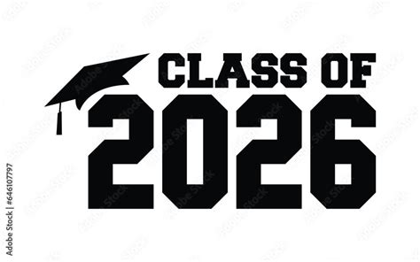 Class Of 2026 Typography Design Vector Text For Design Congratulation Event T Shirt Party