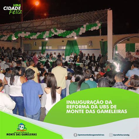 Prefeitura Municipal De Monte Das Gameleiras Prefeito Inaugura Ubs De