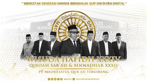 LIVE WISUDA HAFIDH XXXIV KHOTMIL BINNNADHAR XXXII PP MADRASATUL