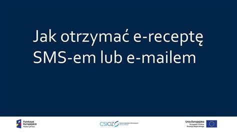 Internetowe Konto Pacjenta Jak Otrzyma E Recept Sms Em Lub E Mailem