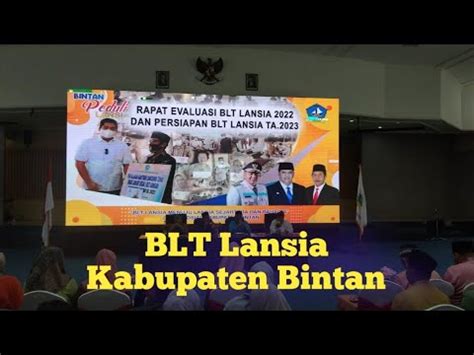 Blt Lansia Kabupaten Bintan Youtube