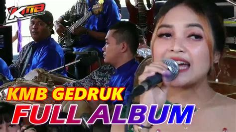 LIVE KMB TERBARU FULL ALBUM GEDRUK SRAGEN PUTRI KRISTYA GROBOGAN