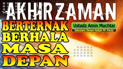 Berternak Berhala Masa Depan I Ustadz Amin Muchtar Youtube