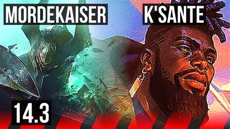 MORDEKAISER Vs K SANTE TOP 4 0 1 BR Master 14 3 YouTube