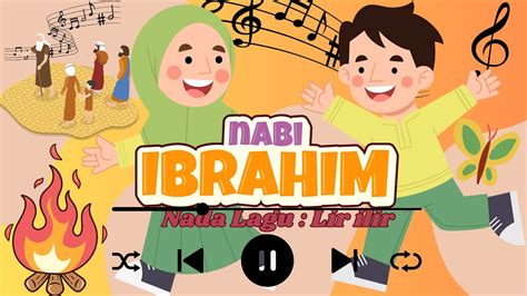 Lagu Nabi Ibrahim Nada Lagu Lir Ilir Lagu Anak Indonesia Lagu Anak