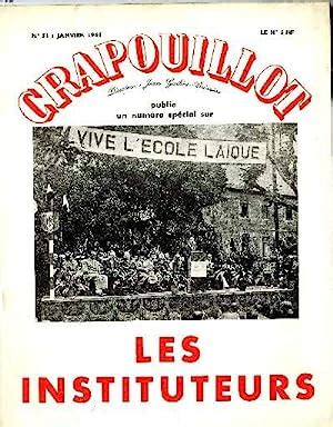 LE CRAPOUILLOT N51 NUMERO SPECIAL SUR LES INSTITEURS Von Collectif