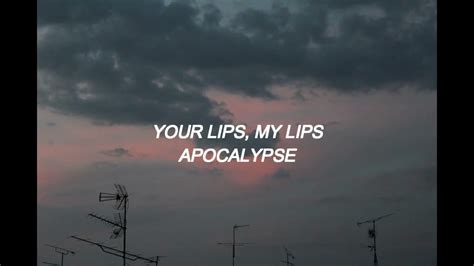 Apocalypse Cigarettes After Sex Lyrics Youtube