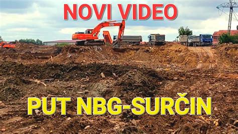 Vlog Snimak Novih Radova Direktno Sa Terena Nbg Sur In Youtube