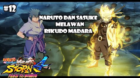 Naruto Sasuke Melawan Rikudo Madara Naruto Shippuden Ultimate Ninja