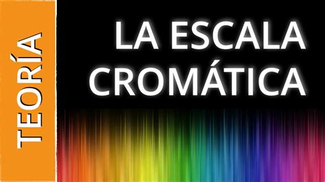 O Que é Escala Cromatica