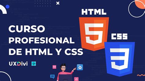 Curso Profesional De DESARROLLO HTML Y CSS Introductorio Disponible