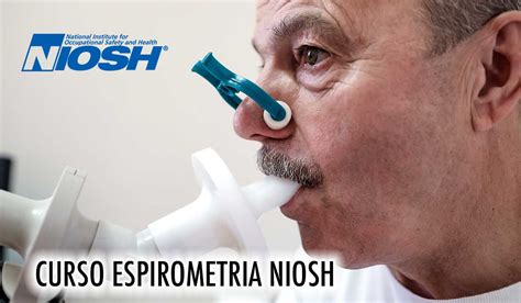 Curso Espirometria NIOSH 2021 CSO Cursos Gratis De SST