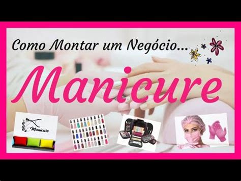 MANICURE Como Montar um Negócio YouTube