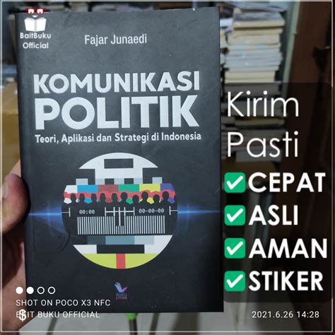 Jual Komunikasi Politik Teori Aplikasi Dan Strategi Di Indonesia