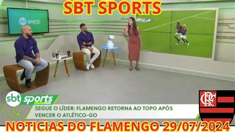 Sbt Esporte Rio Not Cias Do Flamengo Youtube