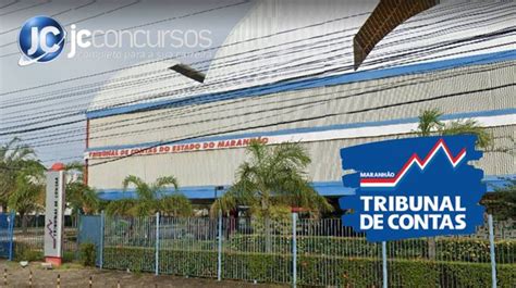 Concurso Tce Ma Formada Comissão Para Novo Edital Com 118 Vagas