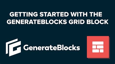 Generateblocks Grid Block Tutorial Youtube