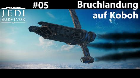 Star Wars Jedi Survivor 05 Flucht Von Coruscant Und Bruchlandung