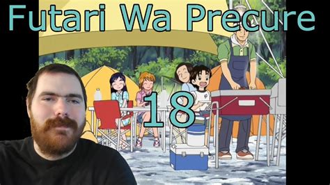 Futari Wa Precure Max Heart Episode Reaction Commentary Youtube