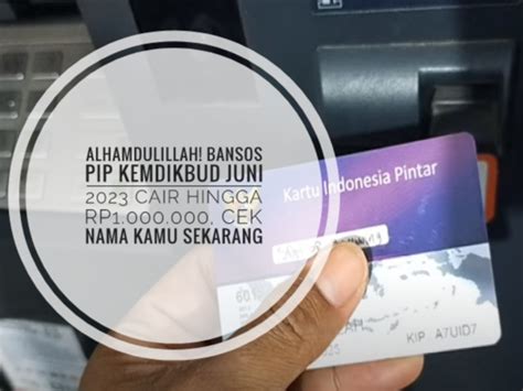 Alhamdulillah Bansos Pip Kemdikbud Juni Cair Hingga Rp